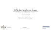 DJW-Karriereforum Japan DJW-Karriereforum Japan "Internationalisierung und Karriereplanung mit Japanbezug"