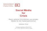 Social Media for Crisis - DVW Social Media for Crisis Raum-zeitliche Informationen aus sozialen