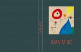 MIRأ“ JOAN Joan Mirأ³ آ« VORWORt Joan Mirأ³ zأ¤hlt zu den Groأںen des 20. Jahrhunderts. Sein Werk, das