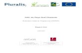 GAL du Pays Sud ... GAL du Pays Sud Charente Evaluation finale du Programme LEADER+ Rapport final Juillet