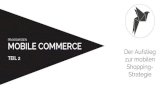 Praxiswissen Mobile Commerce Teil 2: Der Aufstieg zur mobilen Shopping-Strategie