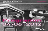 Zentrum Paul Klee Programm April bis Juni 2012