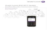 Alcatel-Lucent 8242 DECT Handset - tdk-gmbh.detdk-gmbh.de/ftp/Alcatel/Bedienungsanleitungen/OmniPCX-Office/...alcatel-lucent 8242 dect handset 8al90311deaaed01 2 /61 1 leistungsmerkmale