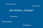 Die Wiener Gruppe Hans Carl Artmann Gerhard R¼hm Konrad Bayer Friedrich Achleitner Oswald Wiener