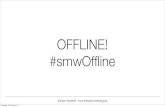 Offline! Social Media hat mit dem Internet erstmal gar nichts zu tun