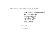 ESA: Standortbestimmung der (Therapie der) renalen An¤mie ... 8. Juni 2012 ESA: Standortbestimmung
