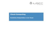 Cloud-Computing - Rechtliche Stolperfallen in der Cloud