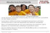 Kinderleichtathletik 1 2011-12 Kari â€“ Lehrstab Mit dem Wettkampfsystem Kinderleichtathletik will der Deutsche Leichtathletik-Verband k¼nftig mehr Kinder