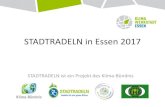 STADTRADELN in Essen 2017 Essen, 25.07.2017 Klimawerkstadt-Essen & TRC â€“ Transportation Research and