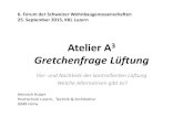 6. Forum der Schweizer Wohnbaugenossenschaften 25 ... - Filterwechsel und Wartung, spez. bei Mietwohnungen