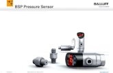 BSP Pressure Sensor - Primatec AS Sensor/BSP...¢  2017. 3. 22.¢  BSP Pressure Sensor 2 28.05.2014 Balluff