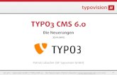 TYPO3 CMS 6.0 - Die Neuerungen (typovision GmbH)