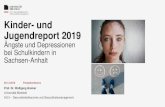 Kinder- und Jugendreport 2019 - DAK-Gesundheit Kinder- und Jugendreport 2019 Sachsen-Anhalt Hohe Repr£¤sentativit£¤t