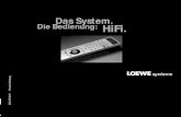 Das System. Die Bedienung: HiFi. Loewe Videorecorder bedienen 17 Loewe DVD-Spieler bedienen 18 und