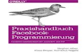 Praxishandbuch Facebook- Programmierung ... Facebook-Programmierung Stephan Alber Klaus Breyer Kornelius