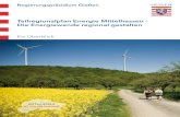 Teilregionalplan Energie Mittelhessen â€“ Die Energiewende ... Die Energiewende regional gestalten .