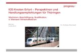ICE-Knoten Erfurt -    Erfurt â€“ Perspektiven und Handlungsempfehlungen fr Thringen Wachstum, Beschftigung, Qualifikation. 4. Weimarer Wirtschaftsforum