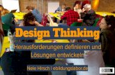 Design Thinking - eBildungslabor Der Workshop im £“berblick ... Design Thinking = Herausforderungen