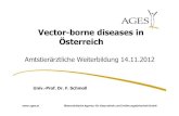"Vector-borne diseases in –sterreich" - Friedrich Schmoll (AGES, Tiergesundheit))