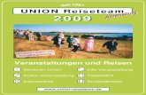UNION Reiseteam 2009 ... UNION Reiseteam Veranstaltungen und Reisen Senioren Union Kultur-Veranstaltung