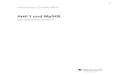 PHP 7 und MySQL : das umfassende Handbuch Das umfassende Handbuch Rheinwerk Computing Inhalt Inhalt