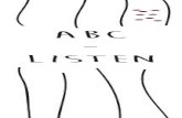 ABC  

ABC - Listen ABC - Listen ABC - Listen Title Etiketten Created Date 9/5/2018 9:09:58 AM