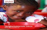 JAM Deutschland - Tأ¤tigkeitsbericht 2014 2020. 1. 27.آ  JAM Deutschland fأ¼hrte 2014 Projekte in Angola,