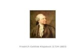 Friedrich Gottlieb Klopstock (1724-1803)