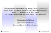 Kanton Basel-Stadt Kanton Basel-Landschaft Folie 1 Informationsveranstaltung der Kantonsapotheker BS und BL f¼r DrogistInnen und ApothekerInnen vom 21