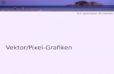 Vektor/Pixel-Grafiken ICT, Gymnasium Kirchenfeld