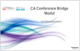 CA Conference Bridge Modul