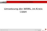 Umsetzung WRRL R¼diger Kuhlemann, Kreis LippeRunder Tisch Werre/Bega 05.05.2009 Umsetzung der WRRL im Kreis Lippe