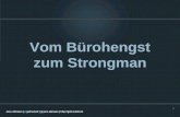 Vom B¼rohengst zum Strongman (NLD SEO Campixx 2013)