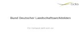 Bund Deutscher Landschaftsarchitekten Ein Verband stellt sich vor