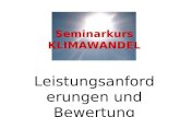 Seminarkurs KLIMAWANDEL Leistungsanforderu ngen und Bewertung