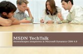 MSDN TechTalk Anwendungen integrieren in Microsoft Dynamics CRM 4.0