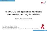 HIV/AIDS als gesellschaftliche Herausforderung in Afrika