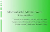 Stochastische Attribut-Wert-Grammatiken