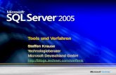 Tools und Verfahren Steffen Krause Technologieberater Microsoft Deutschland GmbH