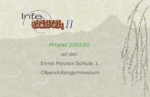 Projekt 2001/02 an der Ernst-Reuter-Schule 1  Oberstufengymnasium