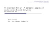 Pocket Task Timer â€“ A personal  approach  on Location-Based Services Projektbericht, Teil 1