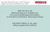 IDW RS HFA 18 Bilanzierung von Anteilen an Personenhandelsgesellschaften im handelsrechtlichen Jahresabschluss (FN-IDW 1/2012, S. 24, und WPg Supplement