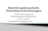 K¤mmerertagung Niederbayern/Oberpfalz 24.11.2015 Stadthalle Deggendorf