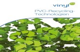 PVC-Recycling- Technologien .7 PVC (Polyvinylchlorid) ist einer der weltweit am h¤ufigsten eingesetzten