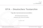 Berlin-Brandenburgische Akademie der Wissenschaften J¤gerstrasse 22/23 10117 Berlin   C. Fritze / O. Duntze : Das Deutsche Textarchiv Tag der
