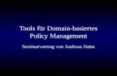 Tools f¼r Domain-basiertes Policy Management