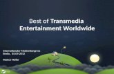 Medienwoche 2012 - Best of Transmedia Entertainment Worldwide