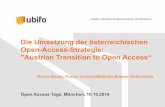 Die Umsetzung der österreichischen Open-Access-Strategie ... · PDF fileDie Umsetzung der österreichischen Open-Access-Strategie: "Austrian Transition to Open Access“ Bruno Bauer,