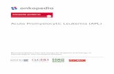 Acute Promyelocytic Leukemia (APL) · PDF file (enhanced in case of APL due to existing coagulation disorders), mucositis, cardiac symptoms due to the anthracyclines, and alopecia.