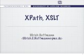 XPath, XSLT - xlerb.de · PDF fileXPath XML Path ist eine umfangreiche Sprache, um Teile von XML-Dokumenten zu adressieren Keine XML-Syntax sondern URI-artige-Syntax (Pfadnamen) abgekürzte